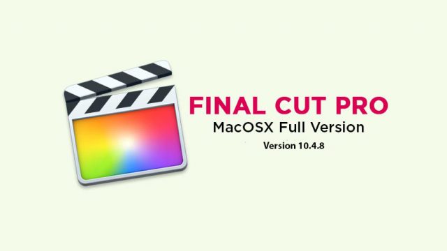 Final Cut Pro X 10 4 8 Free Download Videokit